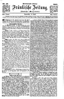 Fränkische Zeitung (Ansbacher Morgenblatt) Donnerstag 15. April 1869