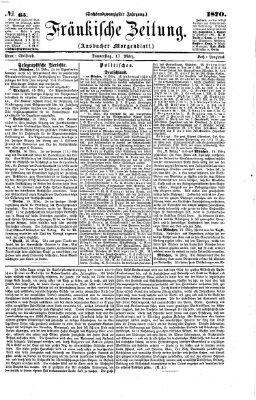 Fränkische Zeitung (Ansbacher Morgenblatt) Donnerstag 17. März 1870