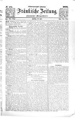 Fränkische Zeitung (Ansbacher Morgenblatt) Freitag 22. Juli 1870