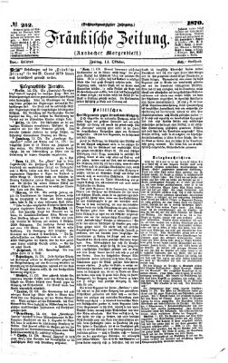 Fränkische Zeitung (Ansbacher Morgenblatt) Freitag 14. Oktober 1870