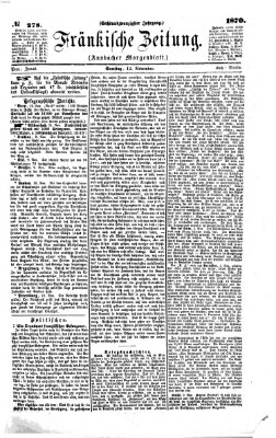 Fränkische Zeitung (Ansbacher Morgenblatt) Samstag 12. November 1870
