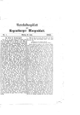 Regensburger Morgenblatt Montag 30. Juni 1862