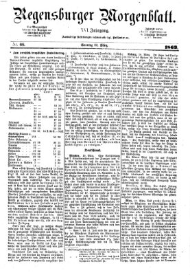Regensburger Morgenblatt Sonntag 22. März 1863