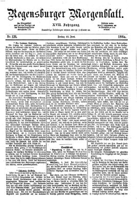 Regensburger Morgenblatt Freitag 10. Juni 1864