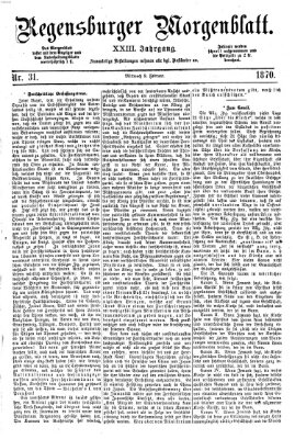 Regensburger Morgenblatt Mittwoch 9. Februar 1870