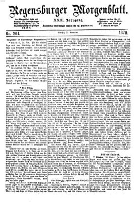 Regensburger Morgenblatt Dienstag 22. November 1870