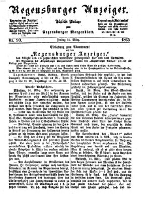 Regensburger Anzeiger Freitag 31. März 1865