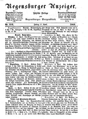 Regensburger Anzeiger Freitag 17. April 1868