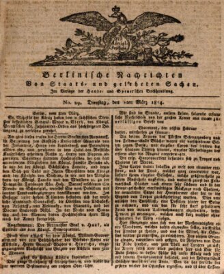 Berlinische Nachrichten von Staats- und gelehrten Sachen Dienstag 8. März 1814