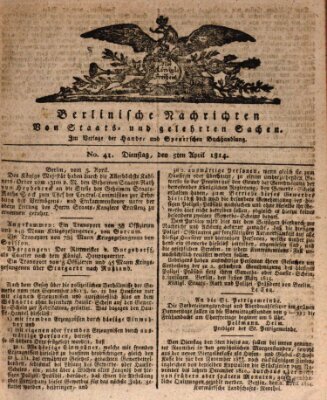 Berlinische Nachrichten von Staats- und gelehrten Sachen Dienstag 5. April 1814