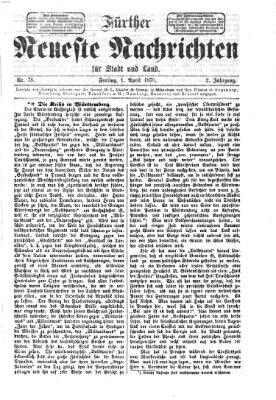 Fürther neueste Nachrichten für Stadt und Land (Fürther Abendzeitung) Freitag 1. April 1870