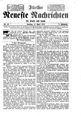 Fürther neueste Nachrichten für Stadt und Land (Fürther Abendzeitung) Sonntag 10. April 1870