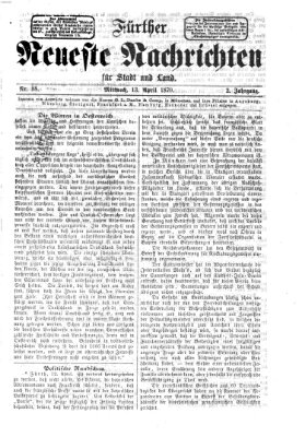 Fürther neueste Nachrichten für Stadt und Land (Fürther Abendzeitung) Mittwoch 13. April 1870