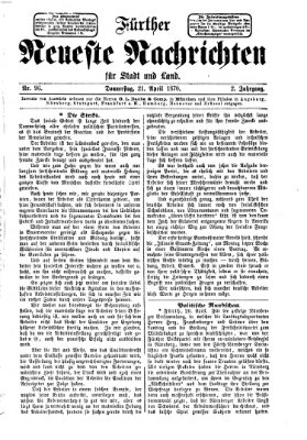Fürther neueste Nachrichten für Stadt und Land (Fürther Abendzeitung) Donnerstag 21. April 1870