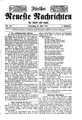 Fürther neueste Nachrichten für Stadt und Land (Fürther Abendzeitung) Donnerstag 26. Mai 1870