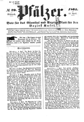 Pfälzer Mittwoch 12. April 1865
