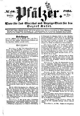 Pfälzer Freitag 19. Mai 1865