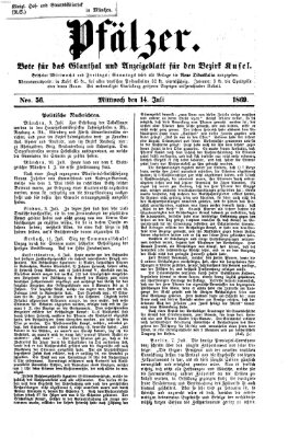 Pfälzer Mittwoch 14. Juli 1869