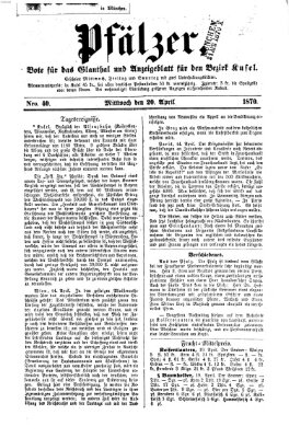 Pfälzer Mittwoch 20. April 1870