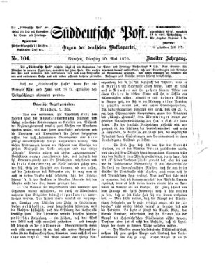 Süddeutsche Post Dienstag 10. Mai 1870