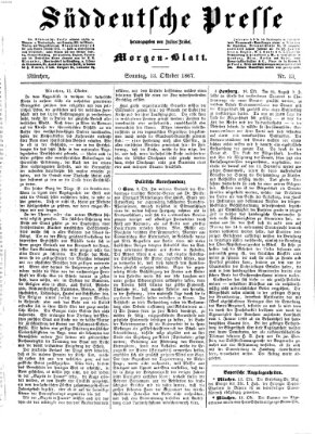 Süddeutsche Presse Sonntag 13. Oktober 1867