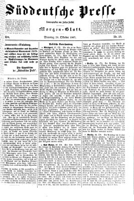Süddeutsche Presse Dienstag 29. Oktober 1867