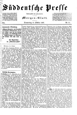 Süddeutsche Presse Donnerstag 31. Oktober 1867
