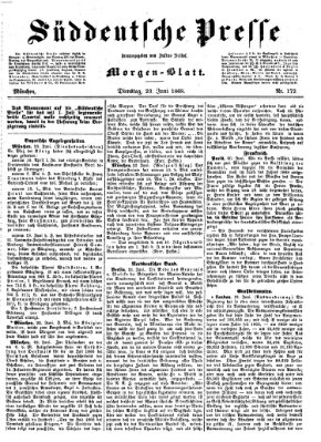 Süddeutsche Presse Dienstag 23. Juni 1868