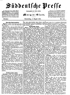 Süddeutsche Presse Donnerstag 6. August 1868
