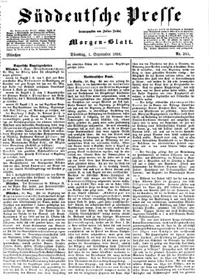 Süddeutsche Presse Dienstag 1. September 1868