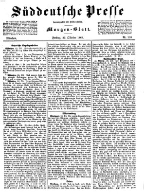Süddeutsche Presse Freitag 23. Oktober 1868