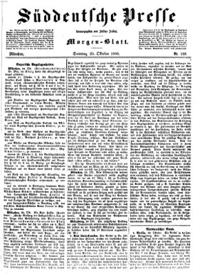 Süddeutsche Presse Sonntag 25. Oktober 1868