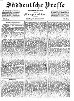 Süddeutsche Presse Dienstag 22. Dezember 1868