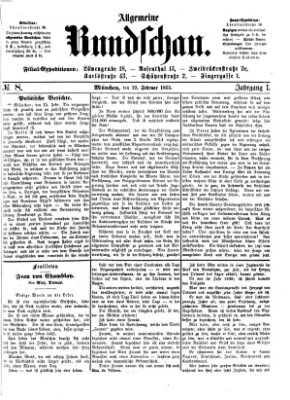 Allgemeine Rundschau Sonntag 19. Februar 1865
