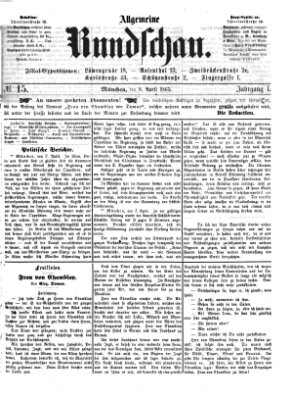 Allgemeine Rundschau Sonntag 9. April 1865