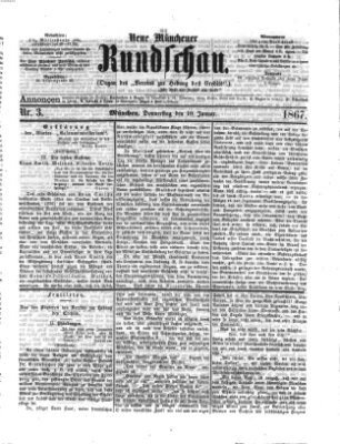 Neue Münchener Rundschau Donnerstag 10. Januar 1867