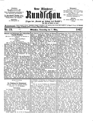 Neue Münchener Rundschau Donnerstag 7. März 1867