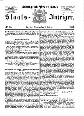 Königlich Preußischer Staats-Anzeiger (Allgemeine preußische Staats-Zeitung) Sonntag 8. Februar 1852
