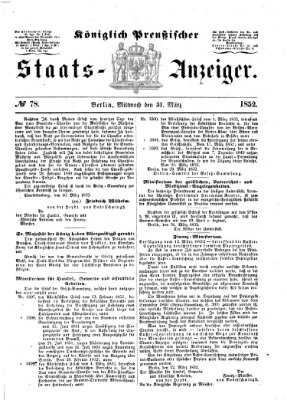 Königlich Preußischer Staats-Anzeiger (Allgemeine preußische Staats-Zeitung) Mittwoch 31. März 1852