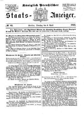 Königlich Preußischer Staats-Anzeiger (Allgemeine preußische Staats-Zeitung) Dienstag 6. April 1852