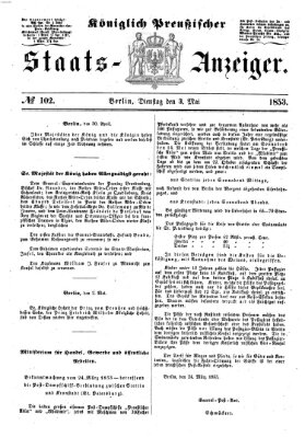 Königlich Preußischer Staats-Anzeiger (Allgemeine preußische Staats-Zeitung) Dienstag 3. Mai 1853