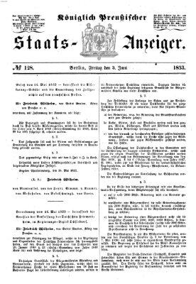 Königlich Preußischer Staats-Anzeiger (Allgemeine preußische Staats-Zeitung) Freitag 3. Juni 1853