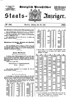 Königlich Preußischer Staats-Anzeiger (Allgemeine preußische Staats-Zeitung) Freitag 15. Juli 1853