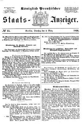 Königlich Preußischer Staats-Anzeiger (Allgemeine preußische Staats-Zeitung) Dienstag 4. März 1856