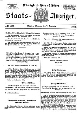 Königlich Preußischer Staats-Anzeiger (Allgemeine preußische Staats-Zeitung) Sonntag 7. Dezember 1856