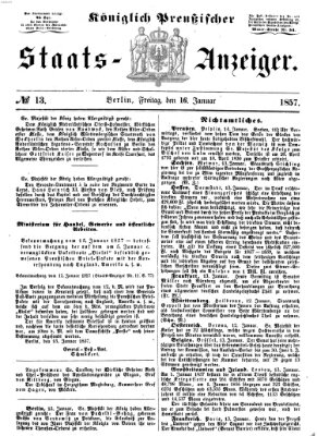 Königlich Preußischer Staats-Anzeiger (Allgemeine preußische Staats-Zeitung) Freitag 16. Januar 1857