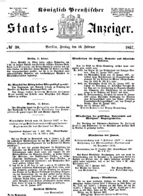 Königlich Preußischer Staats-Anzeiger (Allgemeine preußische Staats-Zeitung) Freitag 13. Februar 1857