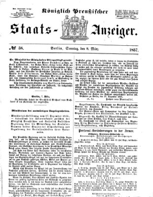 Königlich Preußischer Staats-Anzeiger (Allgemeine preußische Staats-Zeitung) Sonntag 8. März 1857