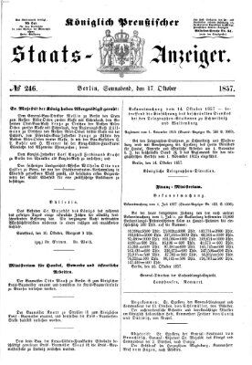 Königlich Preußischer Staats-Anzeiger (Allgemeine preußische Staats-Zeitung) Samstag 17. Oktober 1857