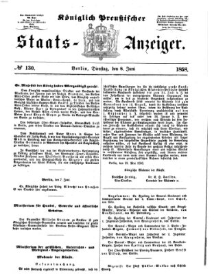 Königlich Preußischer Staats-Anzeiger (Allgemeine preußische Staats-Zeitung) Dienstag 8. Juni 1858